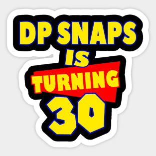 DPSnacks is Turning 30 Sticker